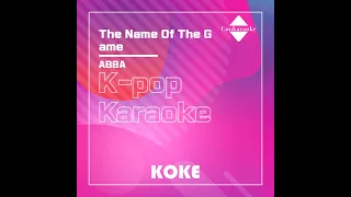 The Name Of The Game : Originally Performed By ABBA Karaoke Verison