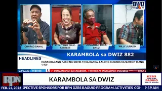 KARAMBOLA SA DWIZ |  February 22, 2022DWIZ 882 MANILA sa RPN