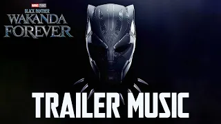 Black Panther: Wakanda Forever | EPIC TRAILER MUSIC SONG (Tems No Woman No Cry)