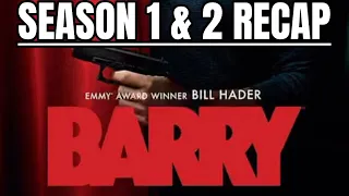 Barry Season 1 and 2 Recap