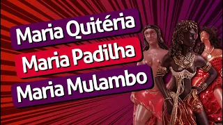 As 3 Marias: Maria Quitéria, Maria Padilha e Maria Mulambo | Ep. 269 Diário do Médium