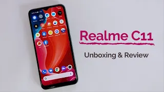 Realme C11 - Unboxing & Review