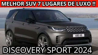 NOVA LAND ROVER DISCOVERY SPORT 2024? A MELHOR SUV LUXOSA 7 LUGARES FAMILIAR!!