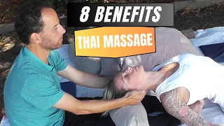 8 Healing Benefits of Thai Massage to Body and Mind