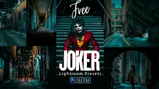 lightroom  presets free dng & xmp | cinematic joker look lightroom presets free