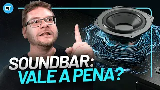 Vale a pena comprar uma soundbar?