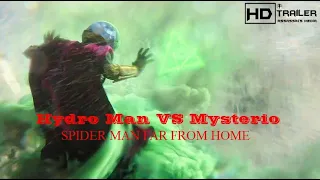 SPIDER MAN FAR FROM HOME 'Hydro Man VS Mysterio' Full Fight 2019 4K Marvel Superhero Movie