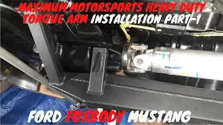 Maximum Motorsports Heavy Duty Torque Arm Installation Part -1