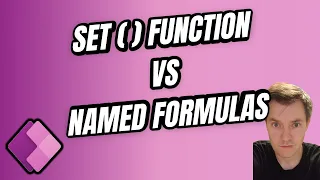 Set function vs Named Formulas - Power Apps comparison     #32