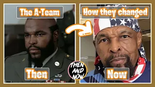 The A-Team (1983) Cast Then and Now 2022
