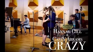 Crazy - Gnarls Barkley (Space Jazz Cover) ft. Hannah Gill & Casey Abrams