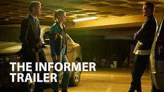 THE INFORMER trailer