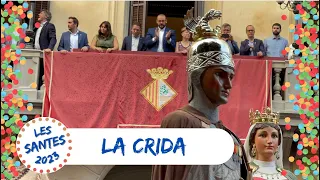 Les Santes 2023 - Crida de Festa Major