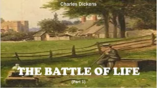 Learn English Through Story - The Battle of Life by Charles Dickens (Part 1)