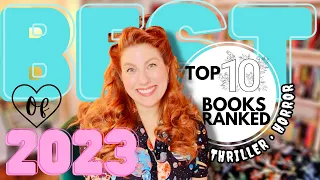 Top 10 Best Books of 2023! RANKED - Thriller and Horror Books