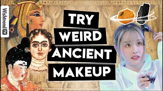 How Ancient Cosmetics Were Made | Trying Weird Ancient Makeup📜History of Makeup