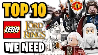 Top 10 LEGO Lord of the Rings Sets WE NEED