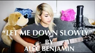 Let Me Down Slowly - Alec Benjamin (Cover ) | Janel Nabong