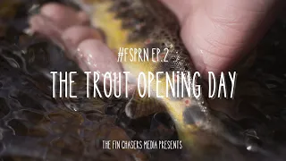 #FSHPRN - THE TROUT OPENING DAY - Euronymphing for native brown trouts in French Brittany