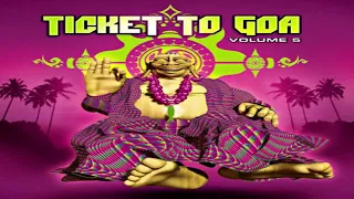 V.A. - Ticket To Goa Vol. 5 | Full Double Mix