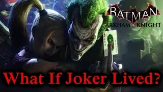 What If Joker Lived?