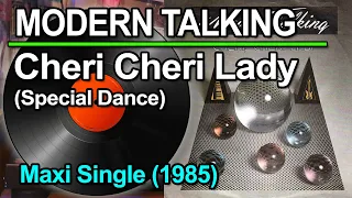 Modern Talking - Cheri Cheri Lady (Special Dance Version 1985) ITALO DISCO ♥ VINYL