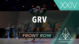 GRV | Vibe XXIV 2019 [@VIBRVNCY Front Row 4K]