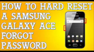 Forgot Password Samsung Galaxy Ace S5830 How To Hard Reset