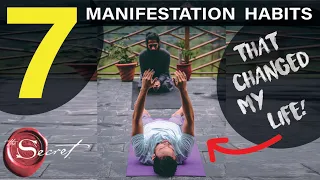 7 Manifestation Habits that Changed My Life |  Law of Attraction