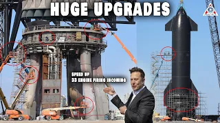 SpaceX upgrade everything for the massive engine testing and orbital flight incoming