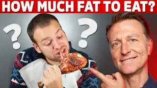 How Much Fat on Keto Diet Per Meal Plan – Dr. Berg