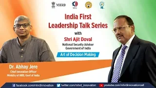 Leadership Talk with Shri Ajit Doval, NSA, Govt. of India [MHRD Innovation Cell- IIC]