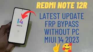 Redmi Note 12R Frp Bypass Miui 14 Android 13 Google Frp No Need Sim Card