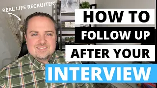 How To Follow Up After An Interview