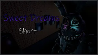 FNAF - SFM | Sweet Dreams by Aviators (SHORT)