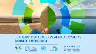 Leaders’ Dialogue on the Africa Covid-Climate Emergency