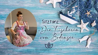 Sitztanz - Tutorial / Anleitung "Die Fischerin vom Bodensee" von den Wildecker Herzbuben