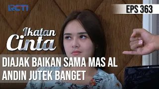 IKATAN CINTA - Jutek Banget!! Cemburu Suaminya Dikasih Kue, Mas AL Ngajak Baikan