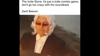 its just an indie zombie game