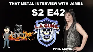 Phil Lewis of L.A. GUNS S2 E42