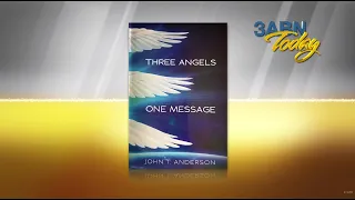 3ABN Today - “Book: "Three Angels One Message"” (TDY190032)