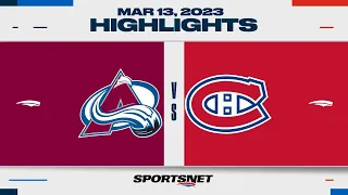 NHL Highlights | Avalanche vs. Canadiens - March 13, 2023