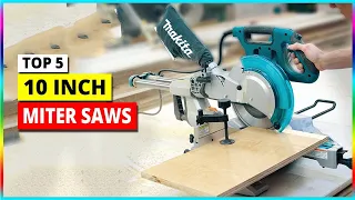 Top 5 Best 10-Inch Miter Saws in 2023