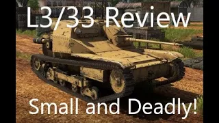 War Thunder: L3/33 Tankette Review, Stealth Factor is Vital!