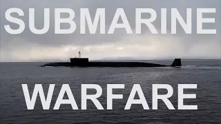 Submarine Warfare