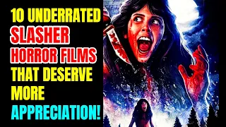 11 Underrated Slasher Horror Movies That Need More Appreciation!