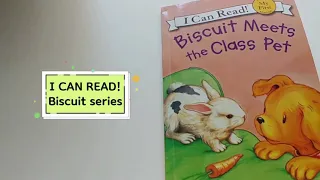 [I Can Read Biscuit series] Biscuit Meets the Class Pet