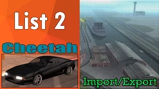 GTA San Andreas - Import/Export (List 2) - Cheetah