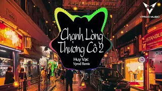 Người Còn Ở Bên Ta Còn Không - Chạnh Lòng Thương Cô 2 Remix Tiktok (Vprod Remix) - Huy Vạc