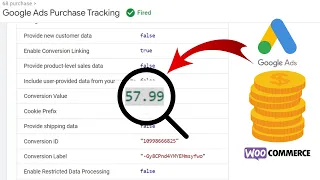 Google Ads Conversion Tracking Using Google Tag Manager Tutorial For WooCommerce (Dynamic Value)